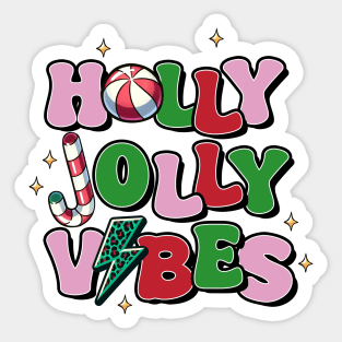 holly jolly Vibes Sticker